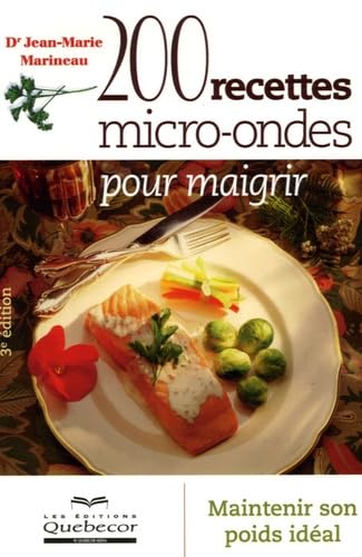 200 recettes micro-ondes pour maigrir