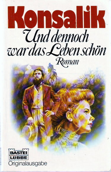 Couverture de Und dennoch war das Leben schön.