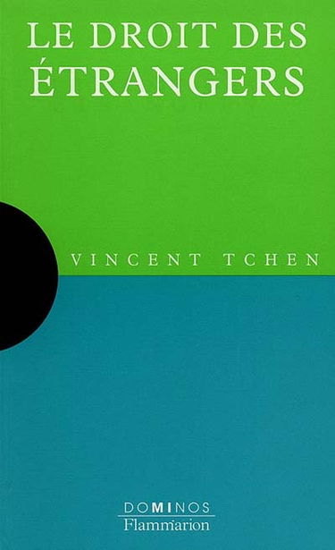 Le droit des étrangers