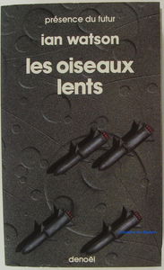 Les Oiseaux lents