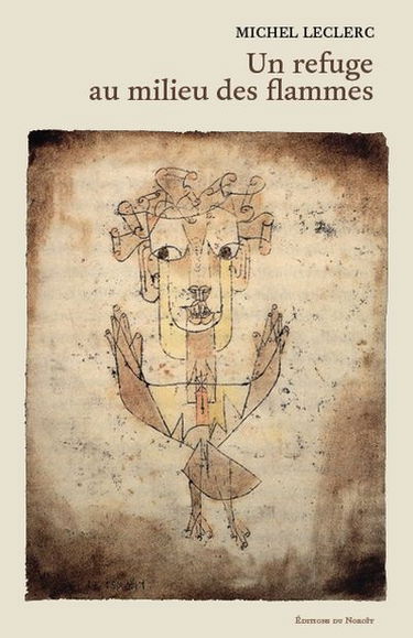 Un refuge au milieu des flammes