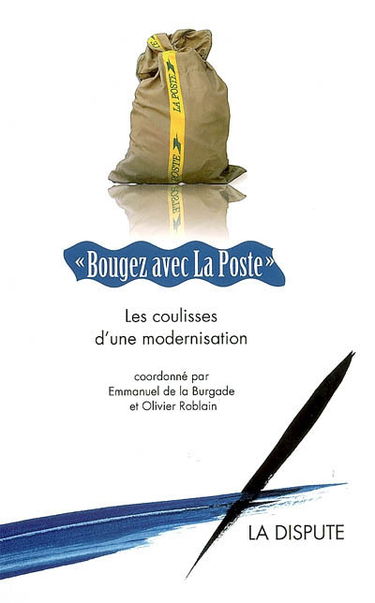 Bougez avec La Poste : les coulisses d'une modernisation