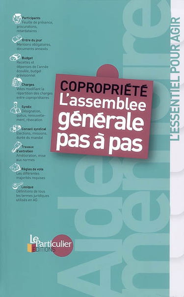Copropriété : l'assemblée générale pas à pas