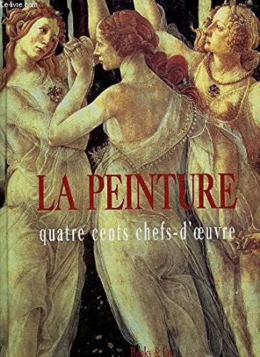La Peinture Quatre Cents Chefs D'oeuvre