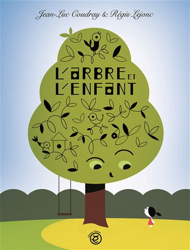 L'arbre et l'enfant