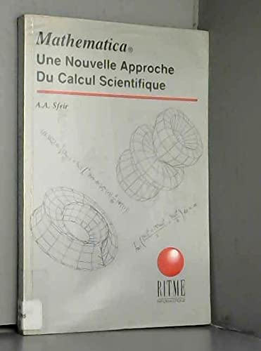 Mathematica: Une nouvelle approche du calcul scientifique