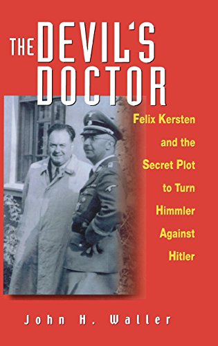 Couverture de The Devil's Doctor: Felix Kersten and the Secret Plot to Turn Himmler Against Hitler