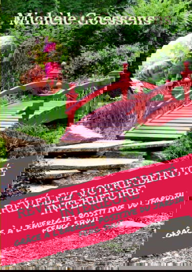 Révélez votre beauté intérieure grâce à l'énergie positive du jardin Feng Shui