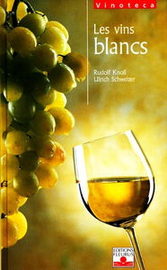 Les vins blancs