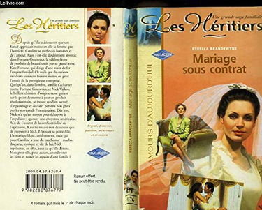 Mariage sous contrat (Les héritiers.)