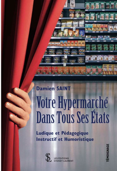 Votre Hypermarché dans tous ses états