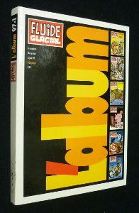 Fluide glacial -L'Album (reliure 2e semestre 1997)