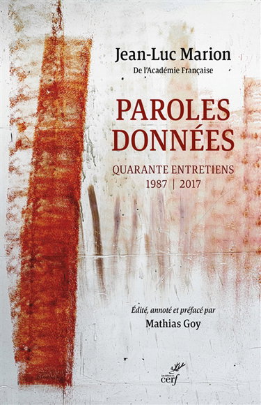 Couverture de Paroles données : quarante entretiens : 1987-2017