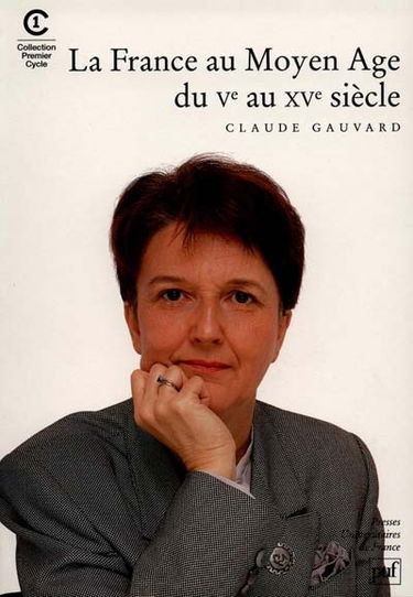 La France au Moyen Age du Ve au XVe siècle