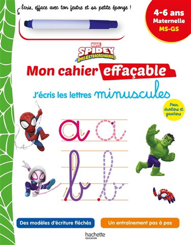 Couverture de Spidey et ses amis extraordinaires : mon cahier effaçable, j'écris les lettres minuscules : 4-6 ans, maternelle, MS, GS