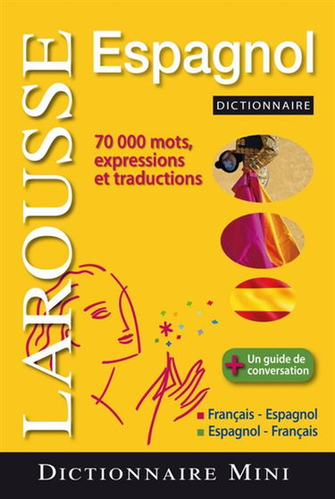 Mini-dictionnaire français-espagnol, espagnol-français. Mini-diccionario francés-espanol, espanol-francés