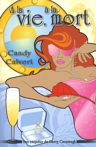 A la vie, à la mort