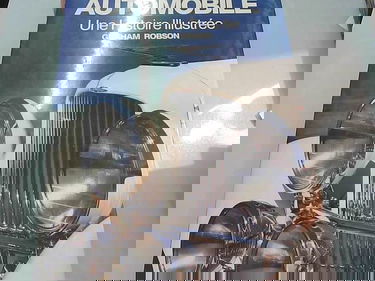 AUTOMOBILE UNE HISTOIRE ILLUSTREE