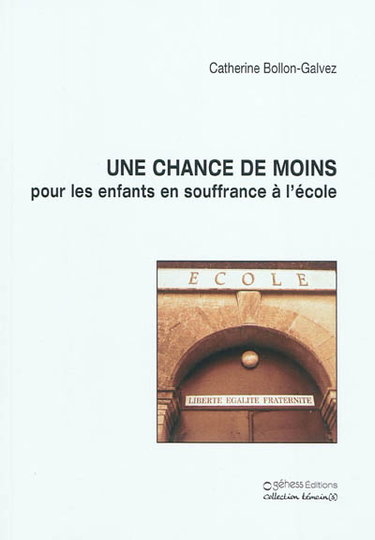 Couverture de Une chance de moins pour les enfants en souffrance à l'école