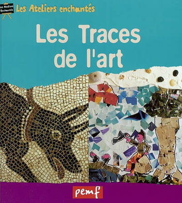 Les traces de l'art