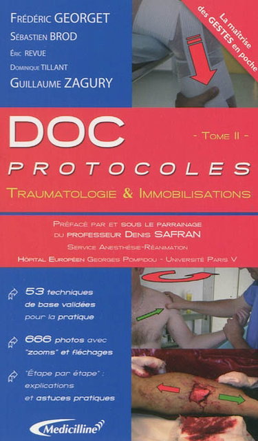 Couverture de Doc protocoles. Vol. 2. Traumatologie & immobilisations