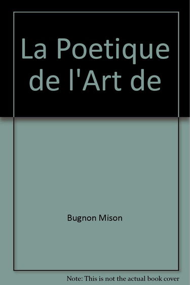 La Poetique de l'Art de l'Enfance