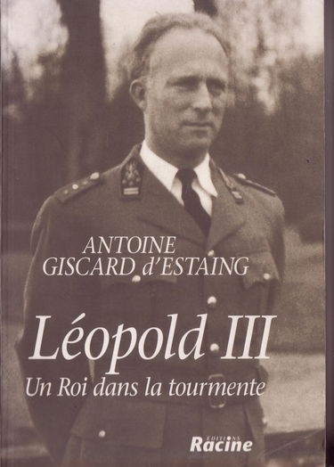 Léopold III : un roi dans la tourmente