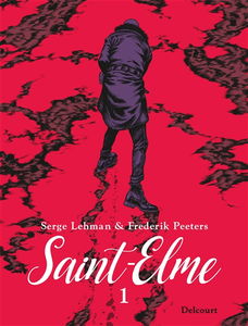 Saint-Elme. Vol. 1. La vache brûlée