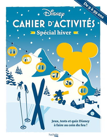 Cahier d'activités spécial hiver Disney : jeux, tests et quiz Disney à faire au coin du feu !