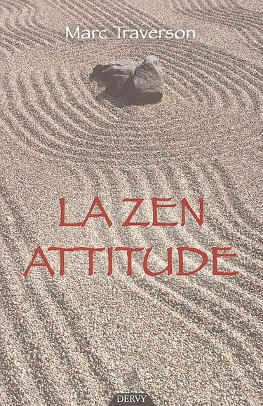 La zen attitude
