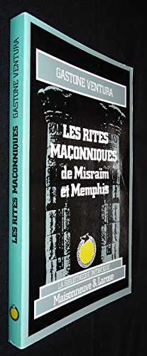 Couverture de Les Rites maçonniques de Misraïm et Memphis