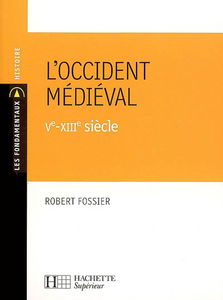 L'Occident médiéval, Ve-XIIIe siècle