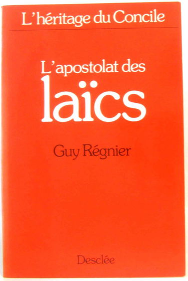 L'apostolat des laics