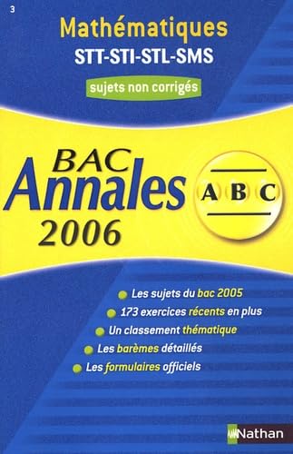 Mathématiques terminales STT, STI, STL, SMS : sujets non corrigés, bac 2006