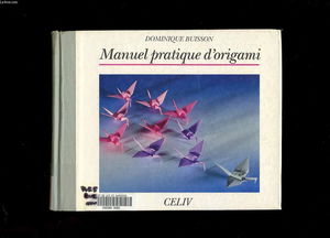 Manuel pratique d'origami