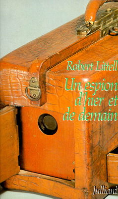 Un espion d'hier et de demain