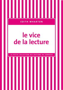Le vice de la lecture