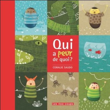 Qui a peur de quoi ?