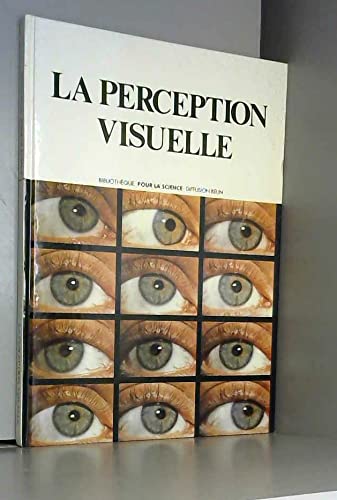 La perception visuelle
