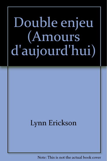 Double enjeu (Amours d'aujourd'hui)