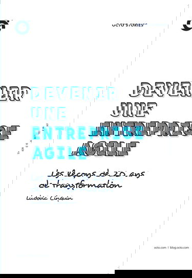 Devenir une entreprise agile: Les leçons de 20 ans de transformation