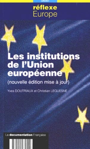 Les institutions de l'Union européenne