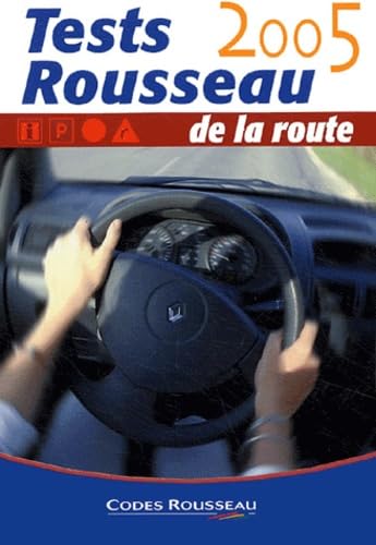 Test Rousseau de la route: 4 test de 40 questions