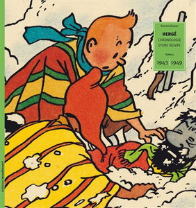 Hergé, chronologie d'une oeuvre. Vol. 5. 1943-1949