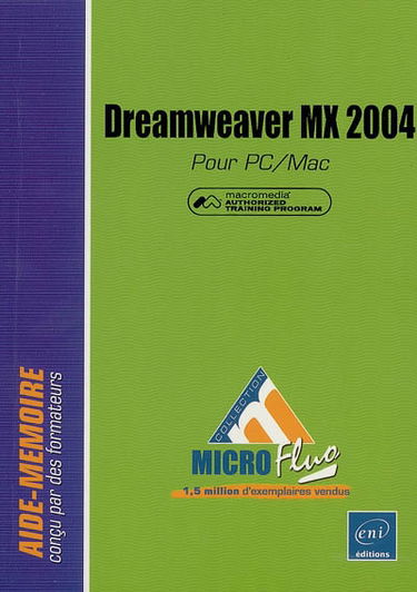 Dreamweaver MX 2004 pour PC-Mac : Macromedia authorized training program