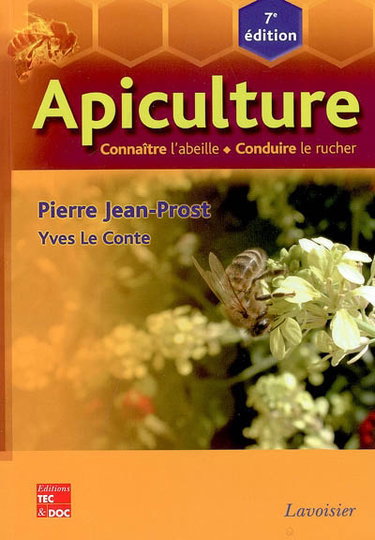 Couverture de Apiculture : connaître l'abeille, conduire le rucher