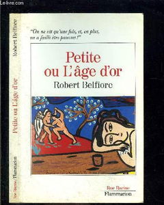 Petite ou l'Age d'or
