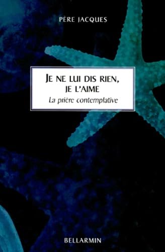 JE NE LUI DIS RIEN JE L'AIME