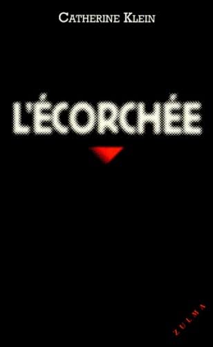 L'écorchée
