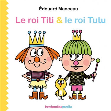 Couverture de Le roi Titi & le roi Tutu